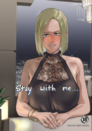 Stay with me...