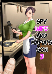 Spy Wife and Mafia’s Son 3