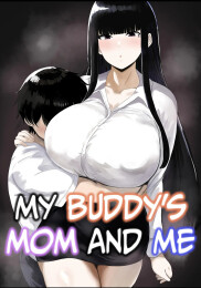 My Buddy's Mom And Me