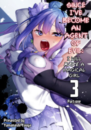 Since I became a pawn of evil... I'll disgrace the magical girl 3